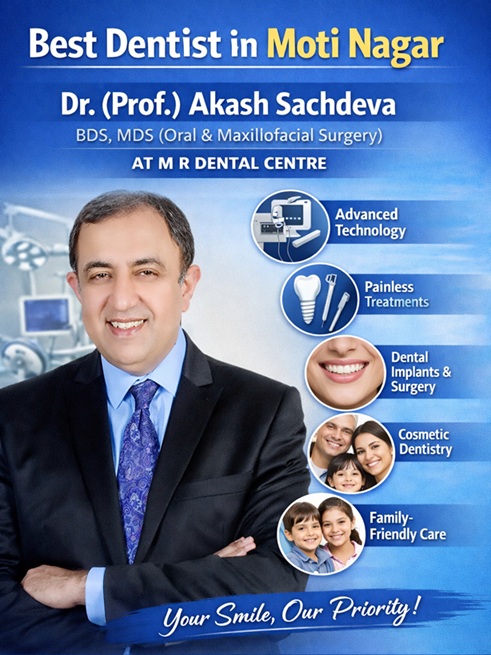 best dentist in moti nagar